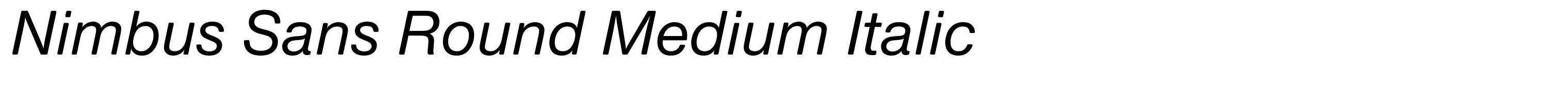 Nimbus Sans Round Medium Italic